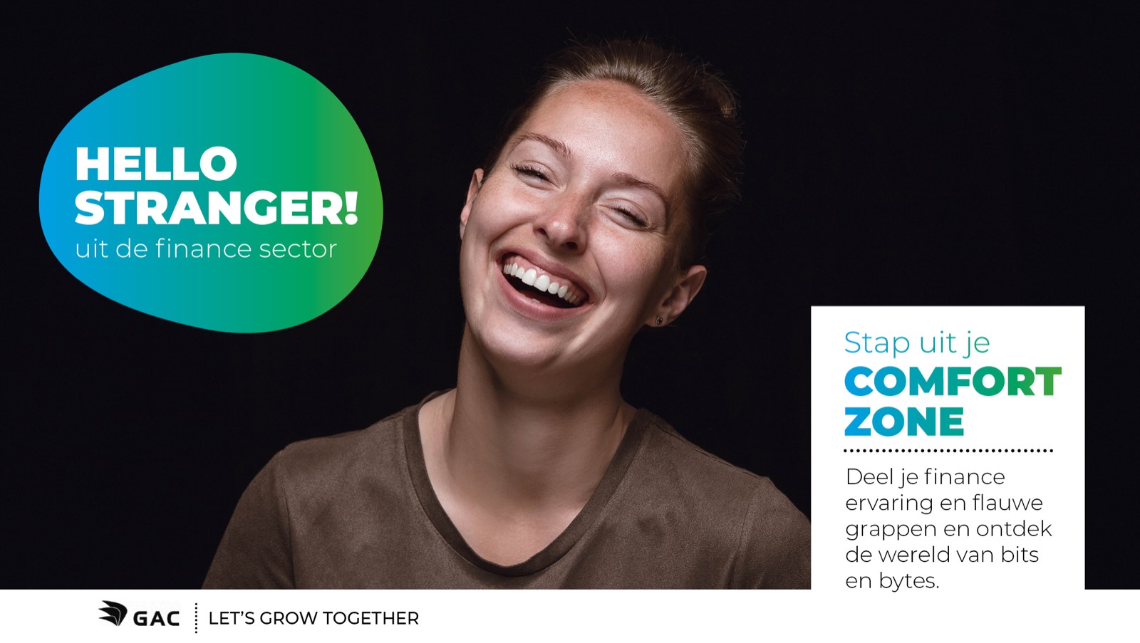 GAC campaign visual: Hello stranger from the finance sector, in the green grow-zone colours.
