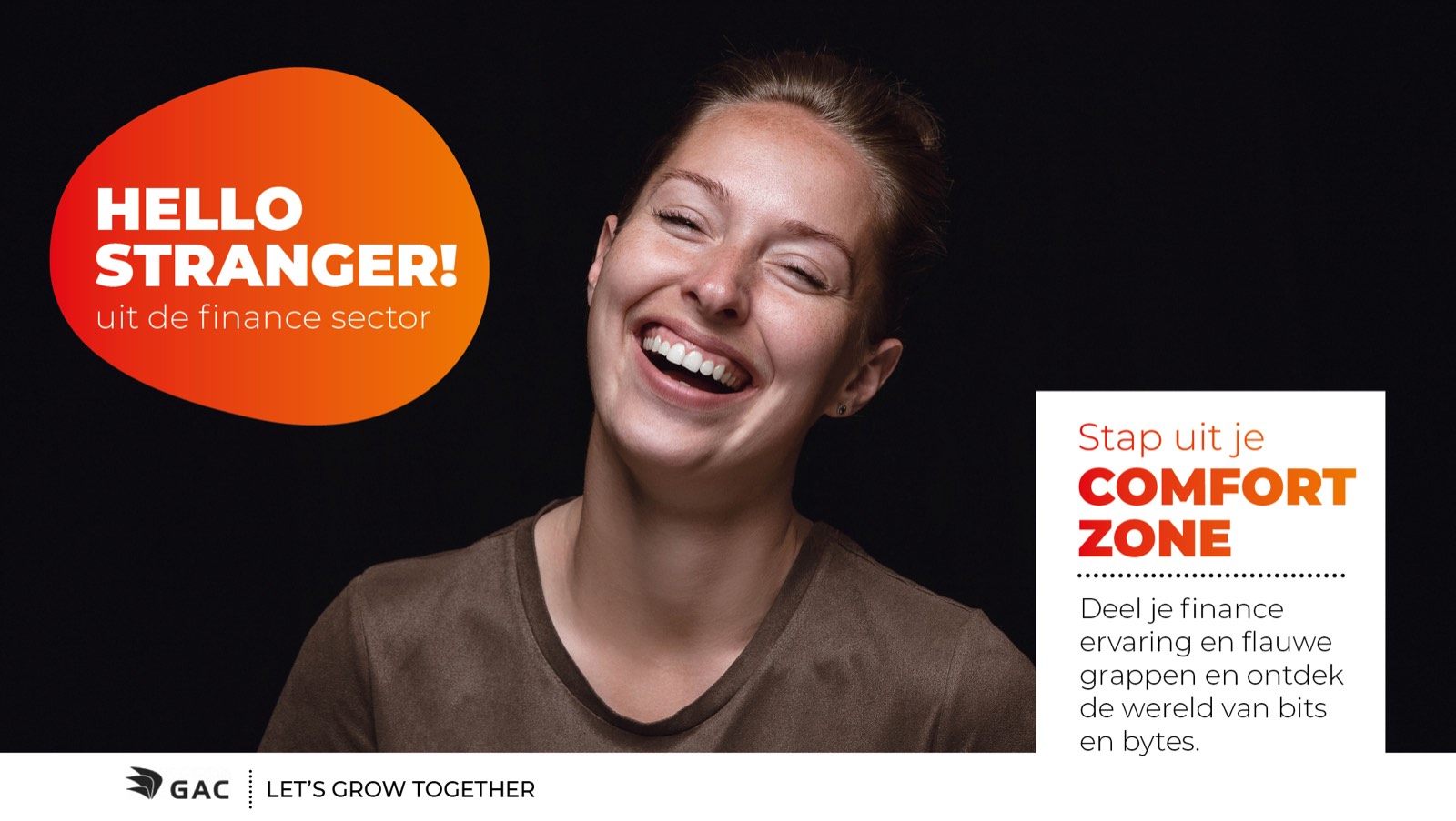 GAC campaign visual: Hello stranger from the finance sector, step out of your comfort zone.