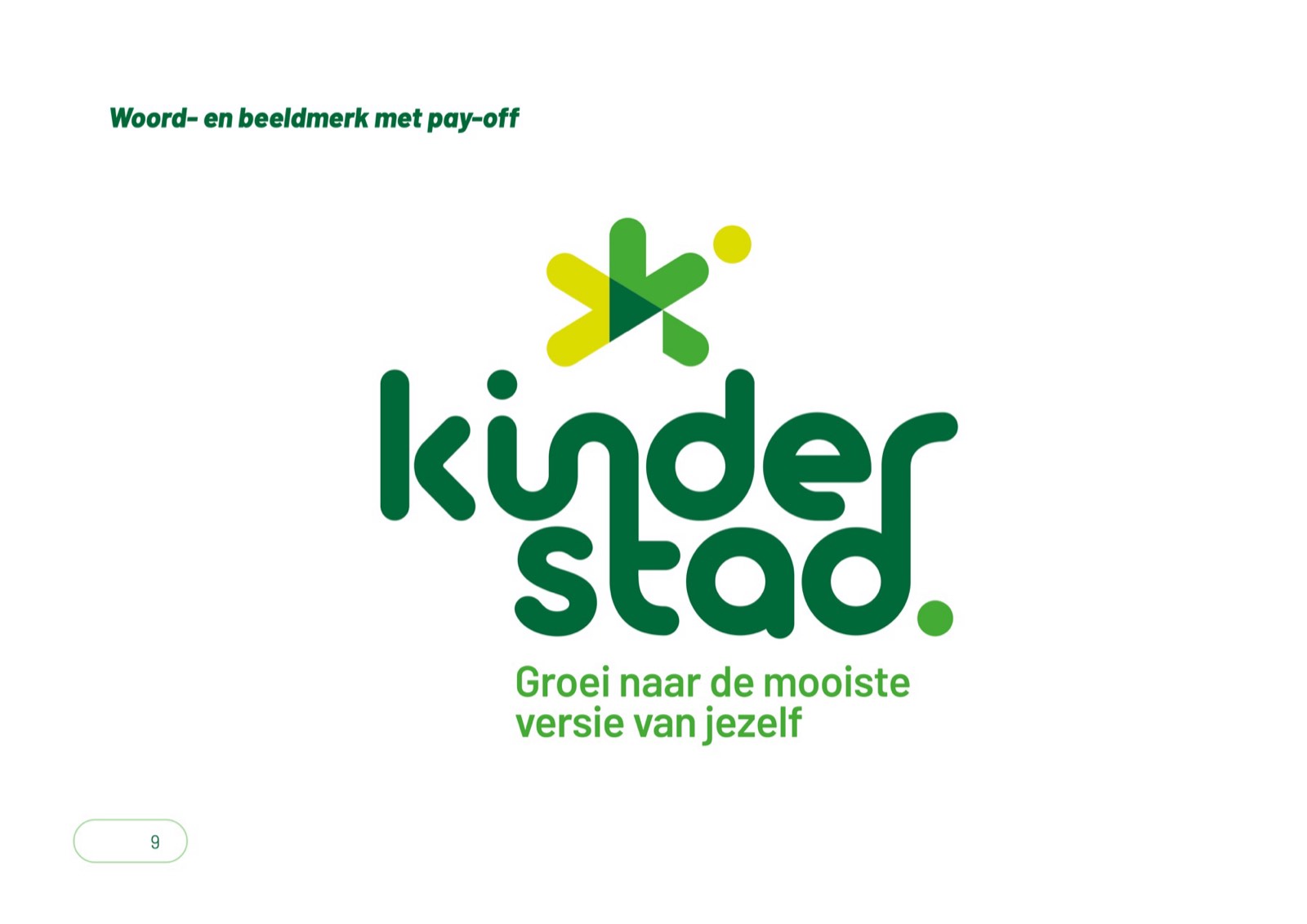 The Kinderstad wordmark and pictorial mark with pay-off: Grow into the best version of yourself.